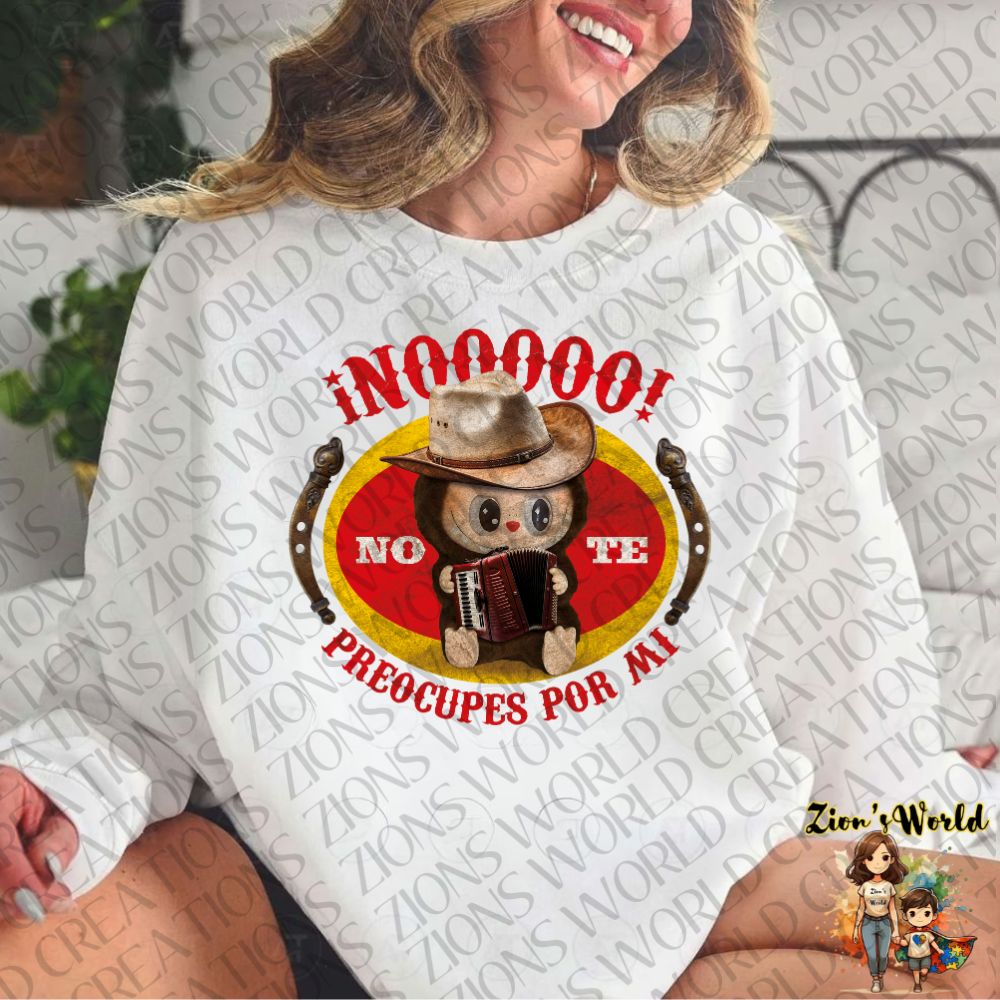 LABUBU NO TE PREOCUPES POR MI DTF