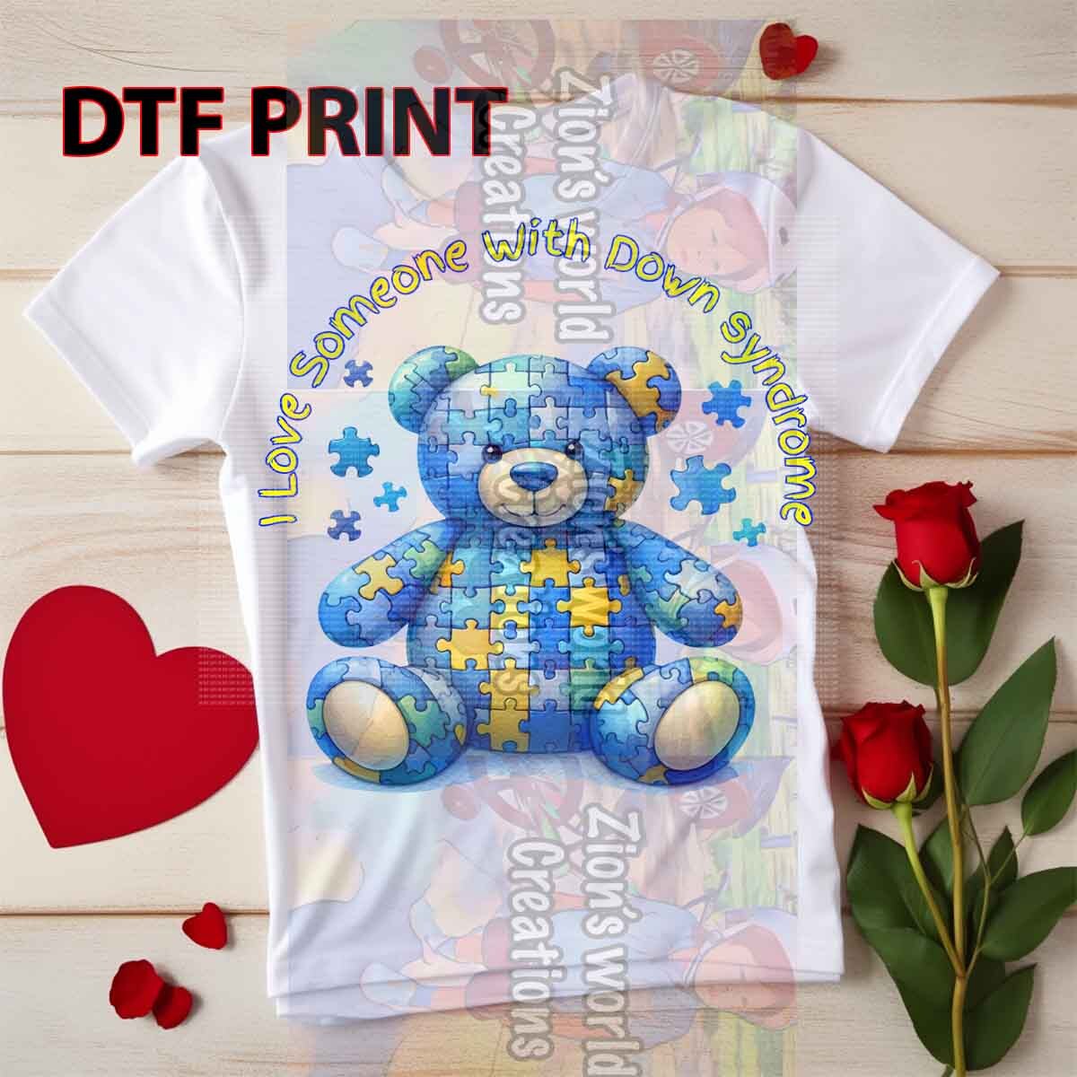 I Love Someone With Down syndrome DTF