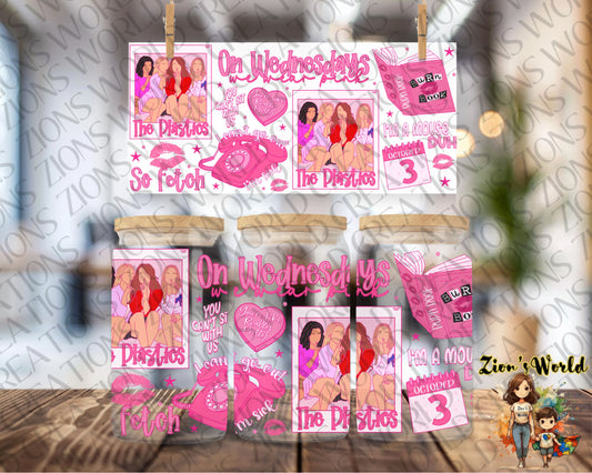 PLASTICS ON WEDNESDAYS WE WEAR PINK