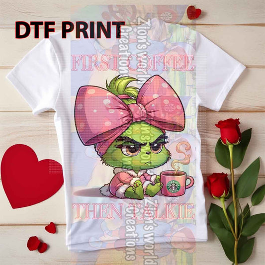 FIRST COFFEE DTF