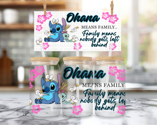 OHANA MEANS FAMILY